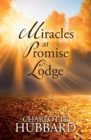 Miracles_at_Promise_Lodge